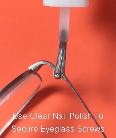 1. USING CLEAR NAIL POLISH TO FIX SCREWS