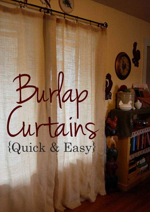 #28 FILTER THE LIGHT ENTERING YOUR HOUSEHOLD BY ADDING QUICK BURLAP CURTAINS