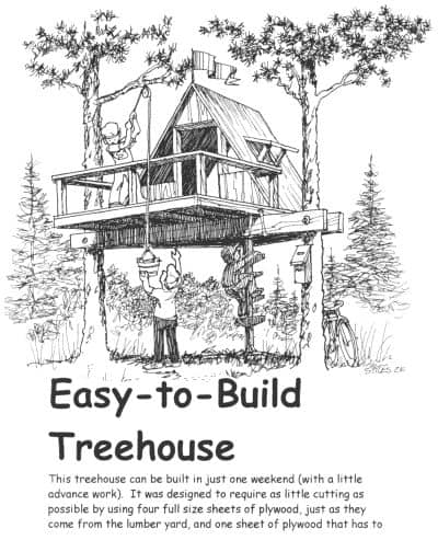 THE EASY TO BUILD TREE HOUSE
