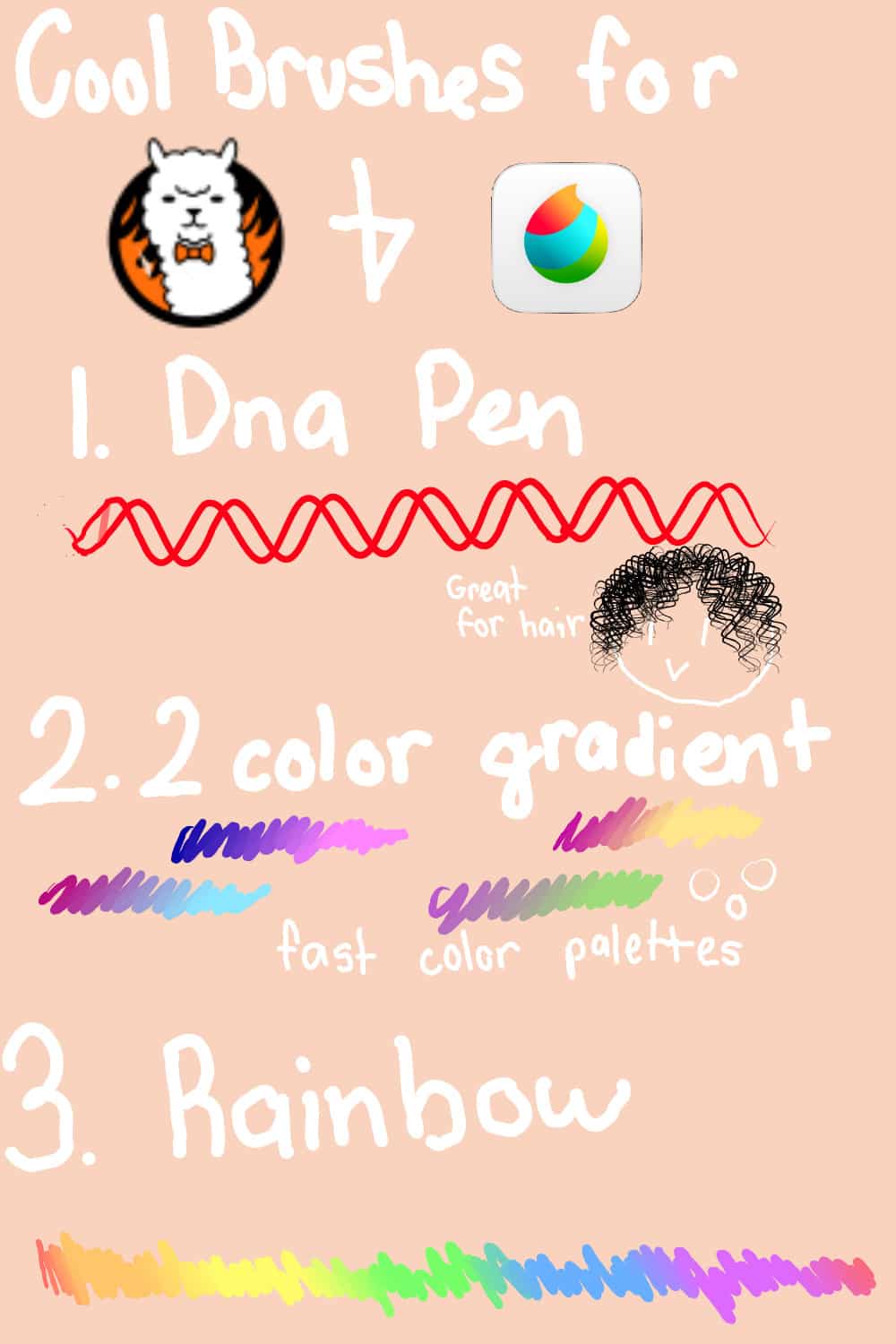 DNA Pen, 2-Color Gradient, and Rainbow Brushes