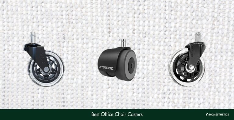 Best Office Chair Casters