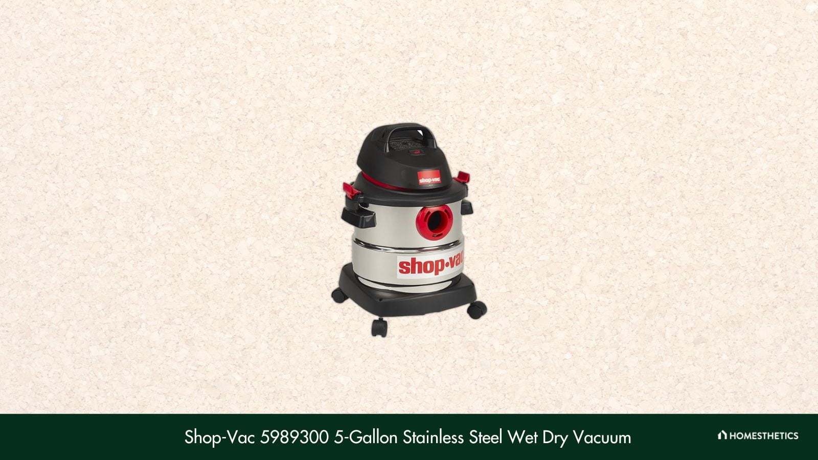 Shop Vac 5989300 5 Gallon Stainless Steel Wet Dry Vacuum