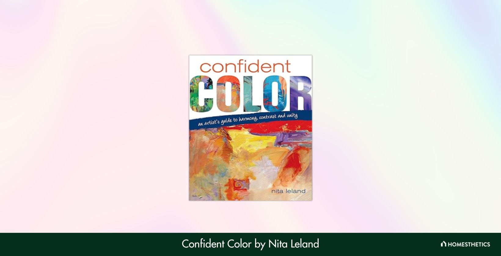Confident Color by Nita Leland