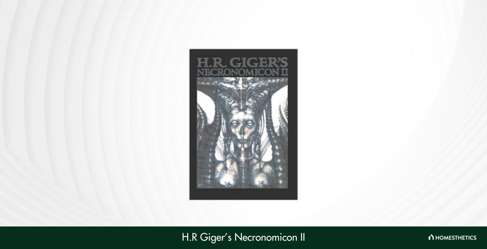 H.R Gigers Necronomicon II
