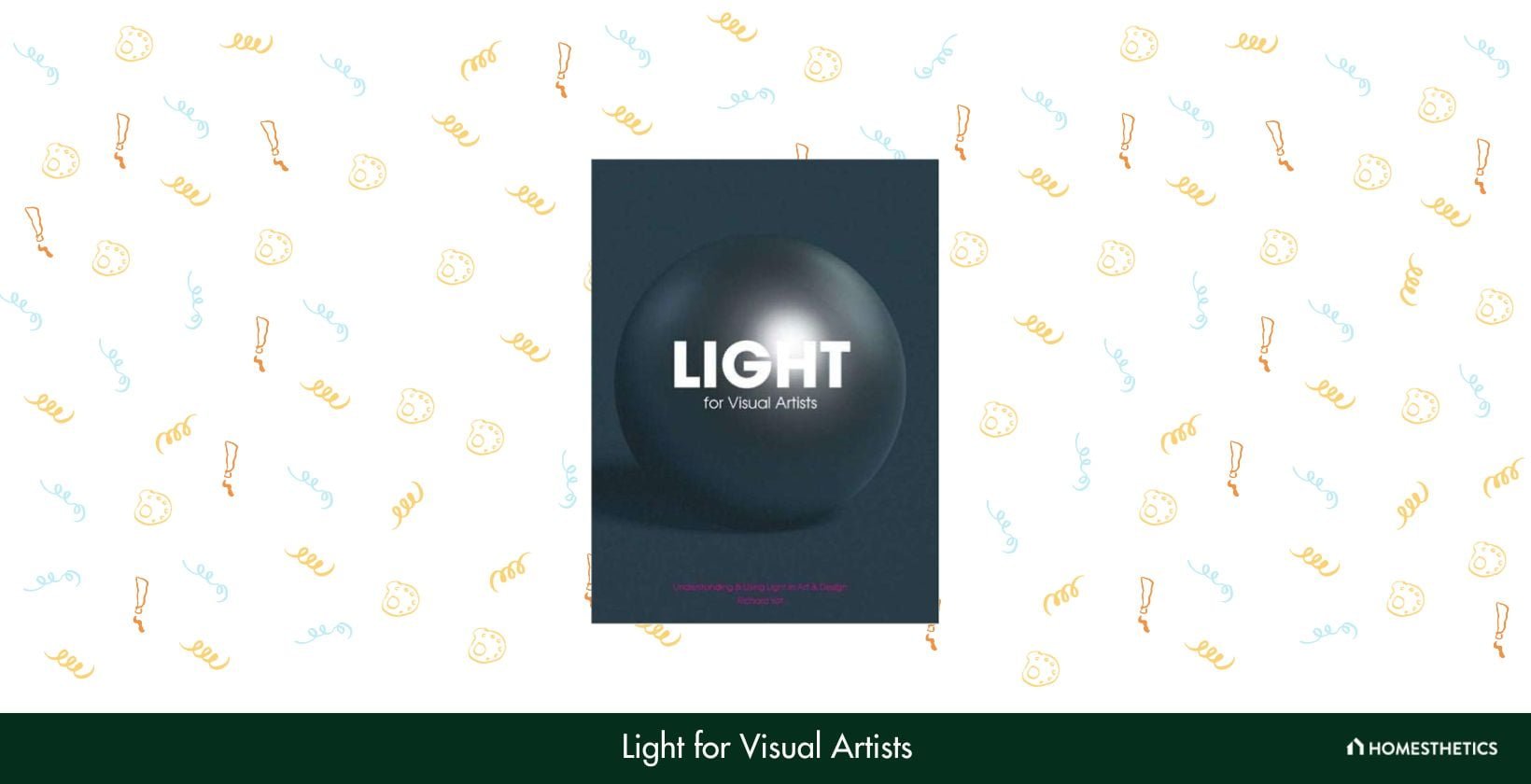 Light for Visual Artists