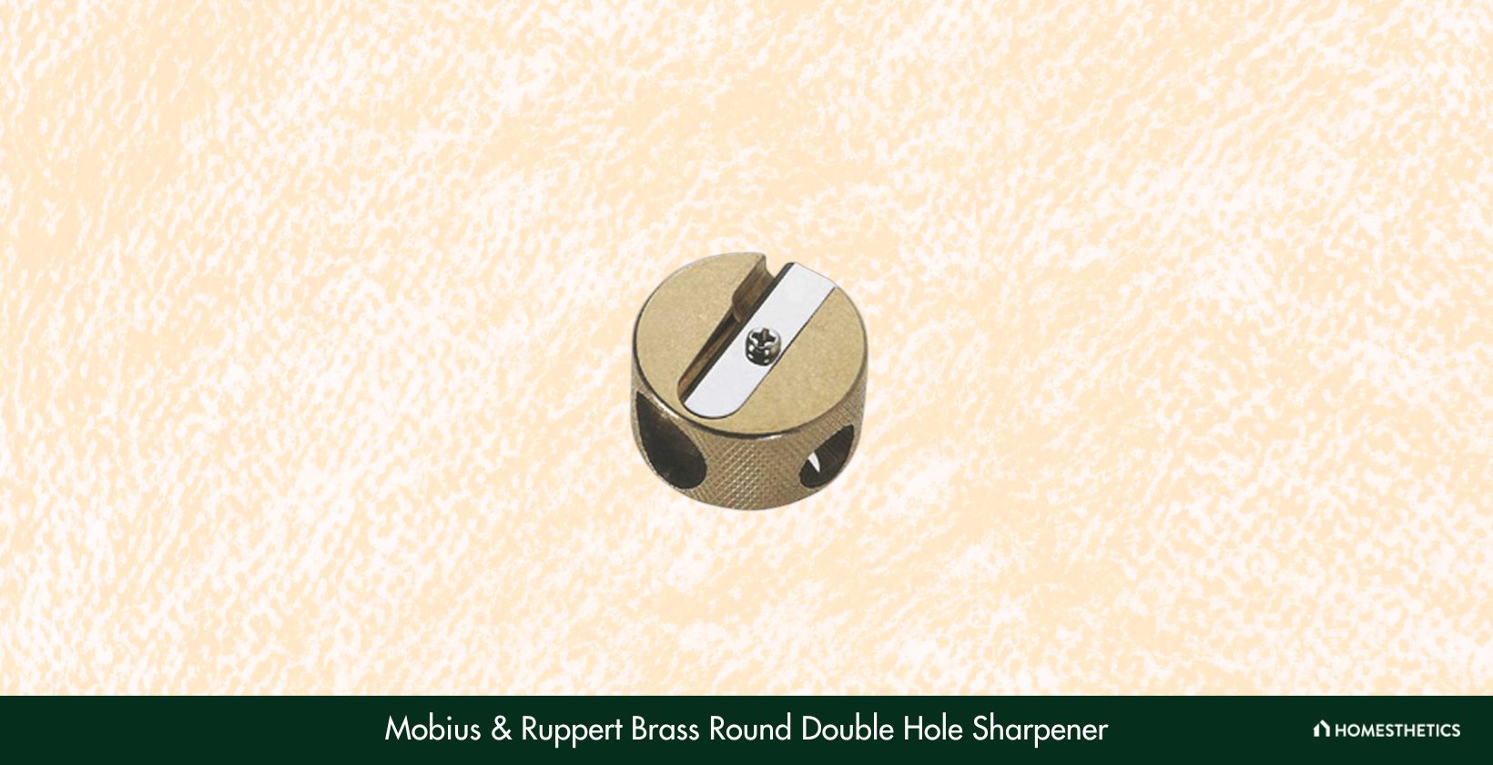 Mobius Ruppert Brass Round Double Hole Sharpener BHBU0503A1395