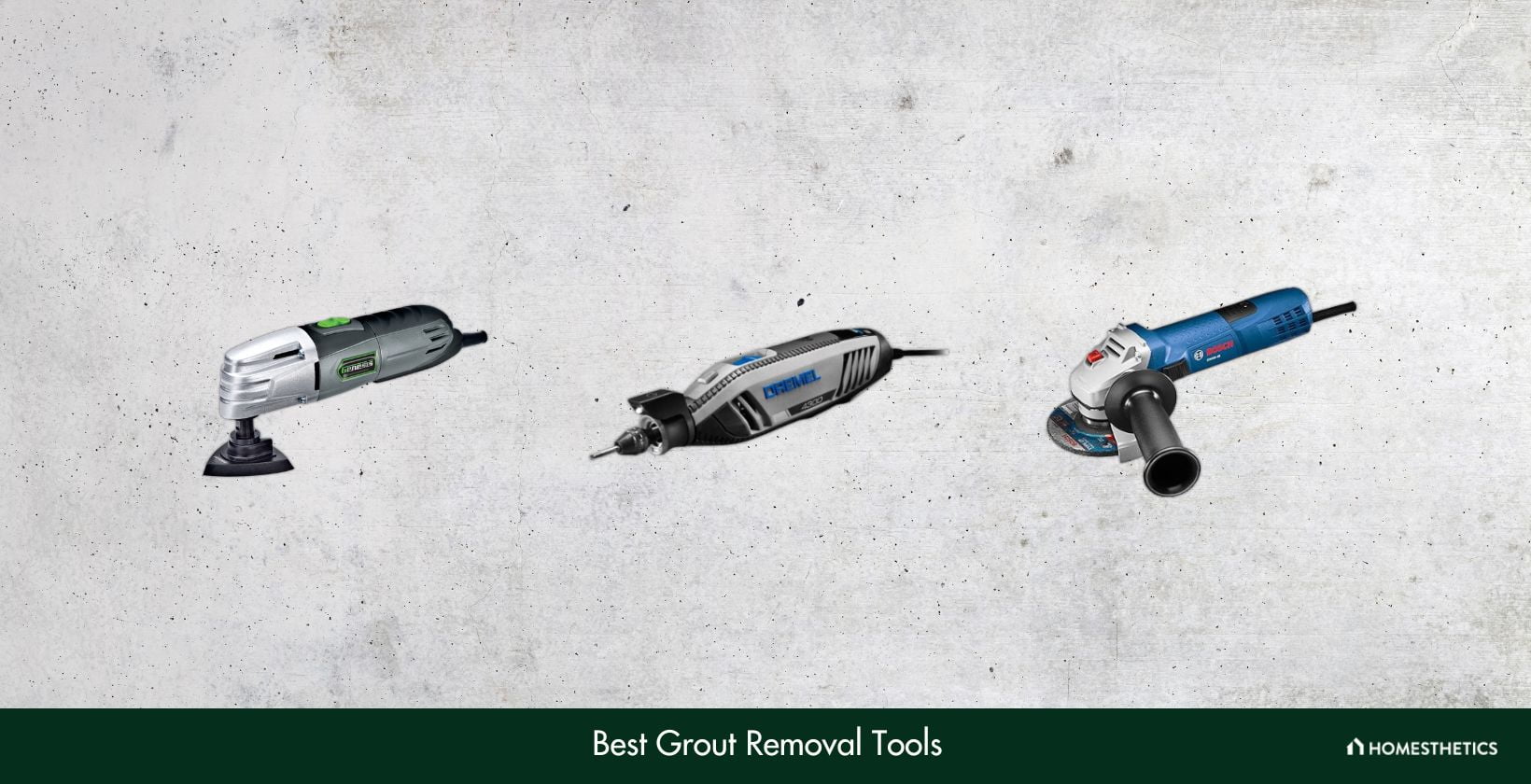 Best Grout Removal Tools