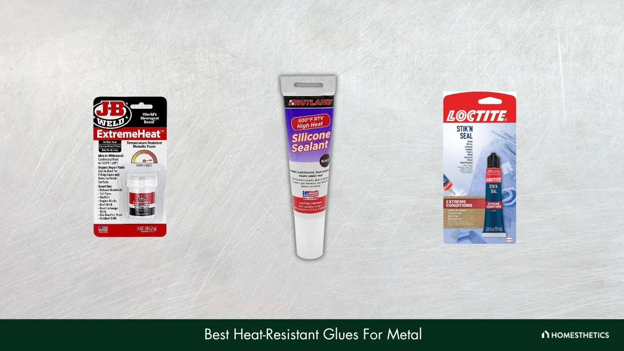 5 Best Heat Resistant Glue For Metal | Reviews + Guide