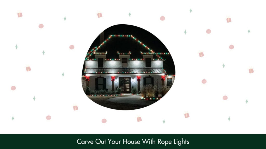 12. Carve Out Your House With Rope Lights