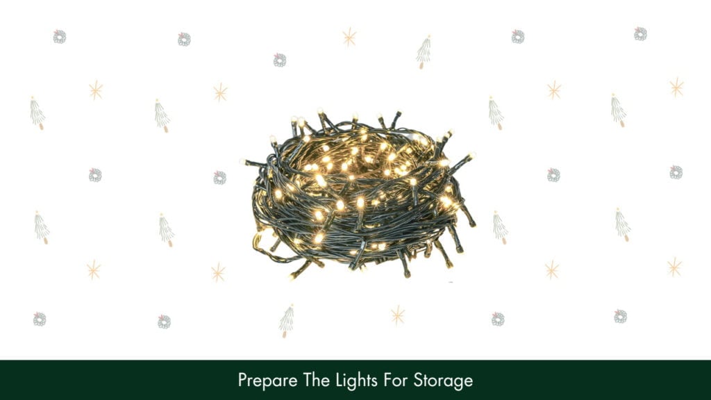 1. Prepare The Lights For Storage