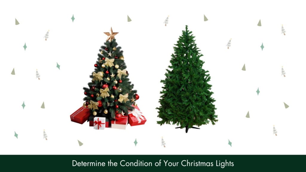 Determine the Condition of Your Christmas Lights