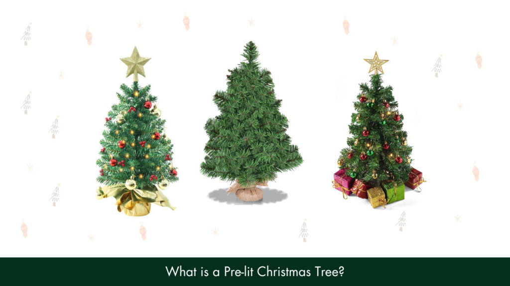 What is a Prelit Christmas Tree?