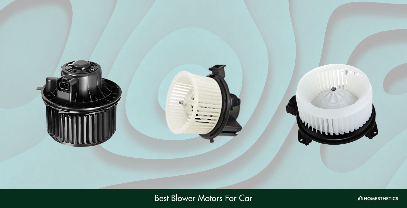 Best Blower Motors For Car