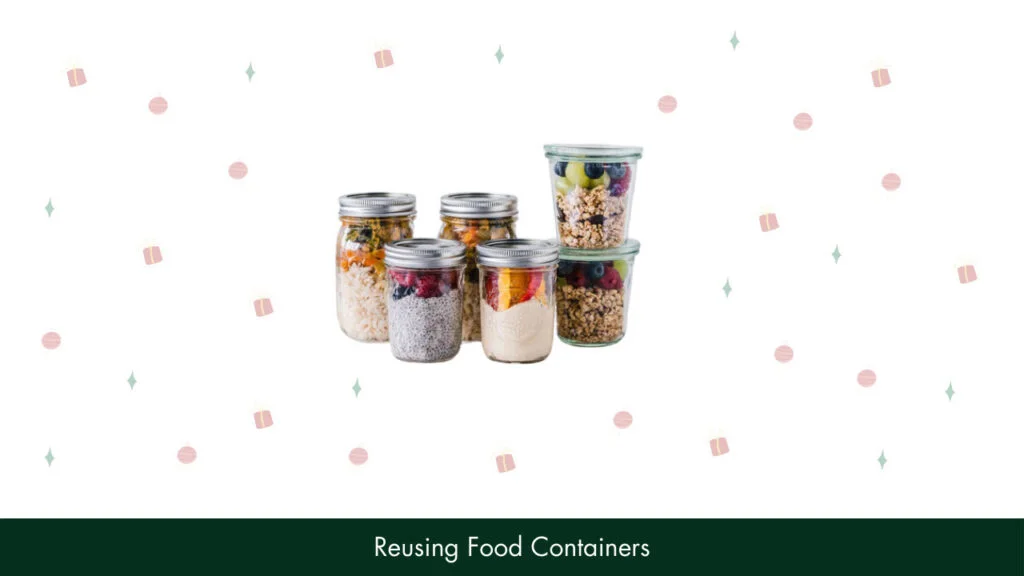 5. Reusing Food Containers