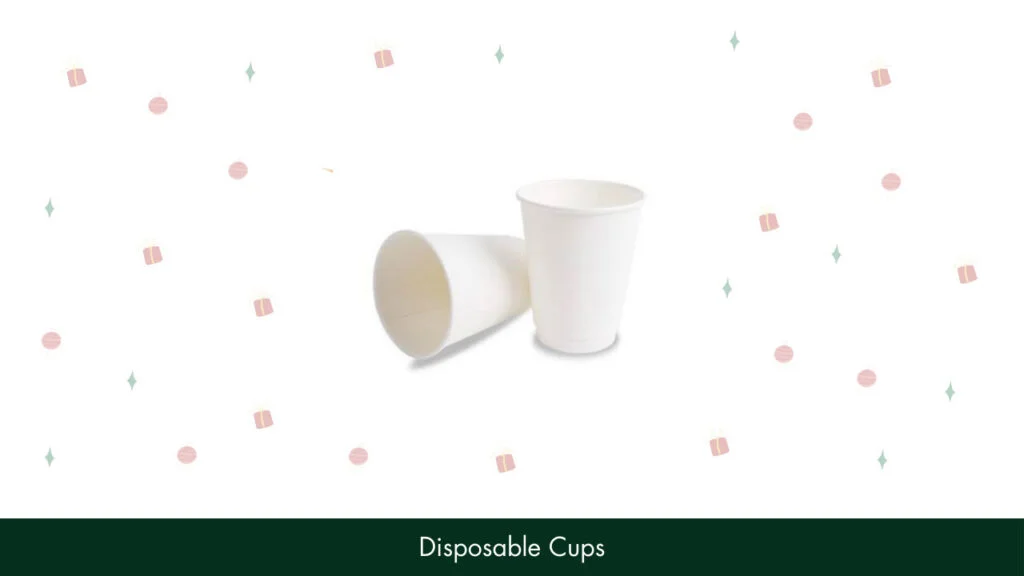 2. Disposable Cups