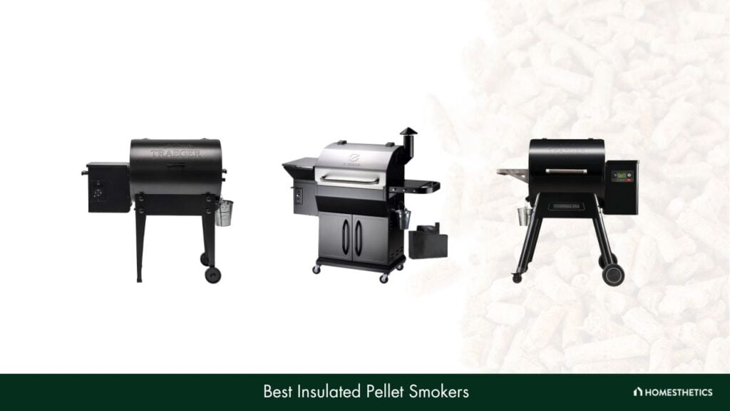 10 Best Insulated Pellet Smoker Reviews + Guide