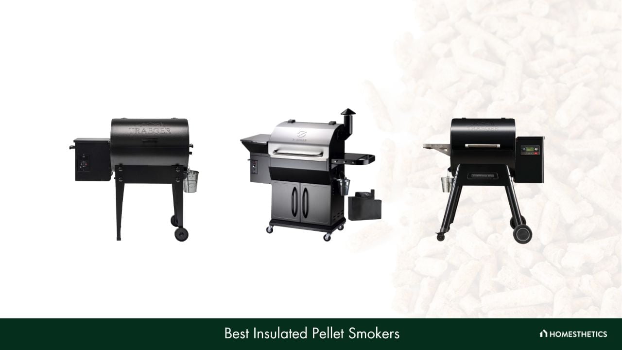 Best Insulated Pellet Smokers