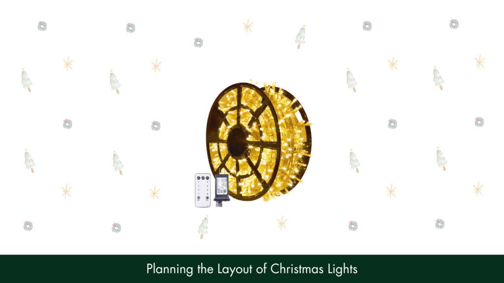 Planning the Layout of Christmas Lights