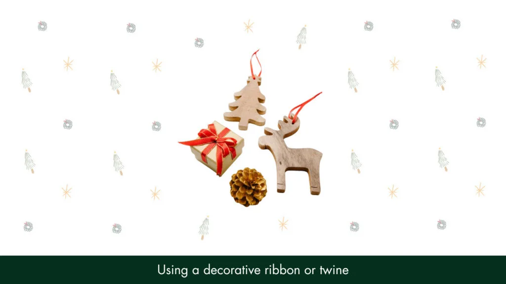 2. Using a decorative ribbon or twine