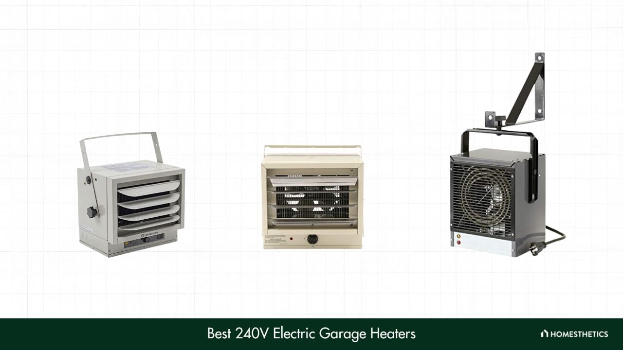 Best 240V Electric Garage Heaters