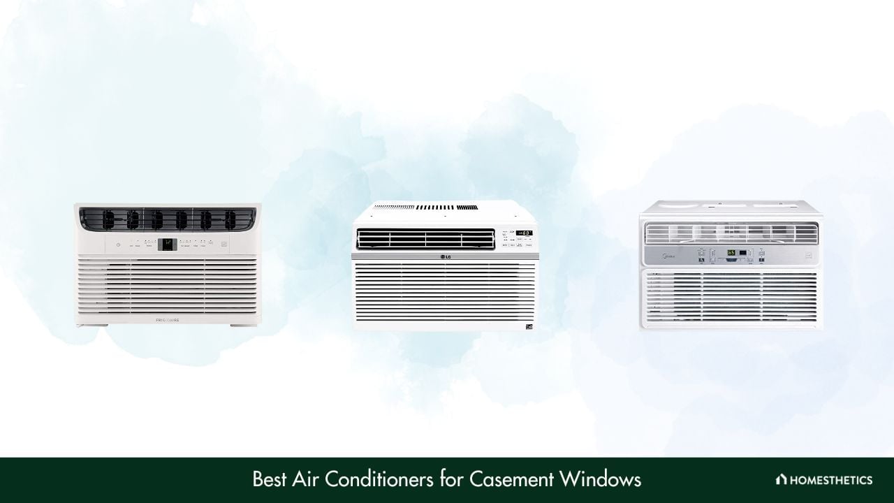 Best Air Conditioners for Casement Windows