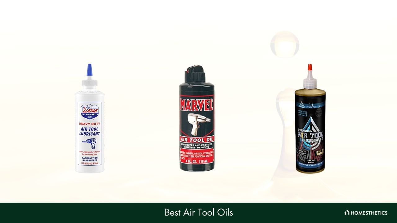 Best Air Tool Oils