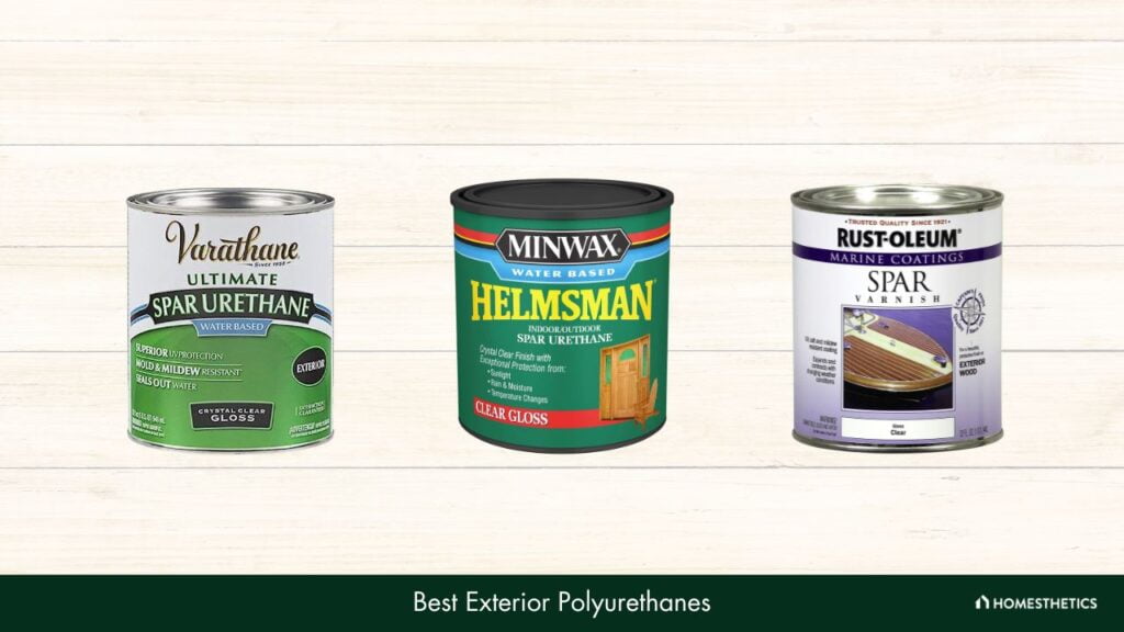 8 Best Exterior Polyurethane | Reviews + Buyer’s Guide