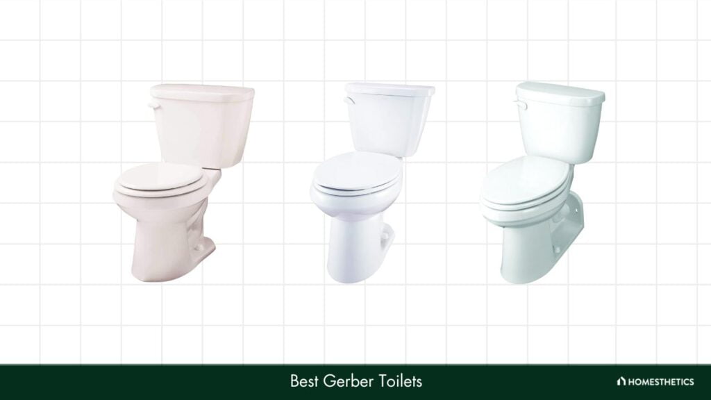 5 Best Gerber Toilets Of 2023 Reviews + Buyer's Guide