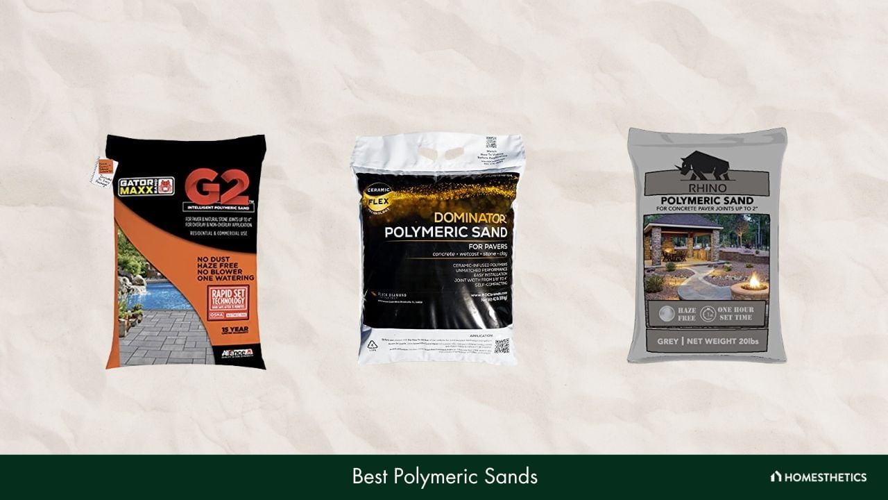 Best Polymeric Sands