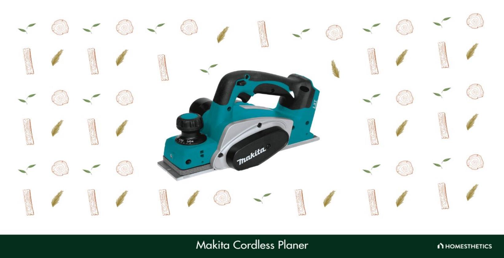 3. Makita Cordless Planer