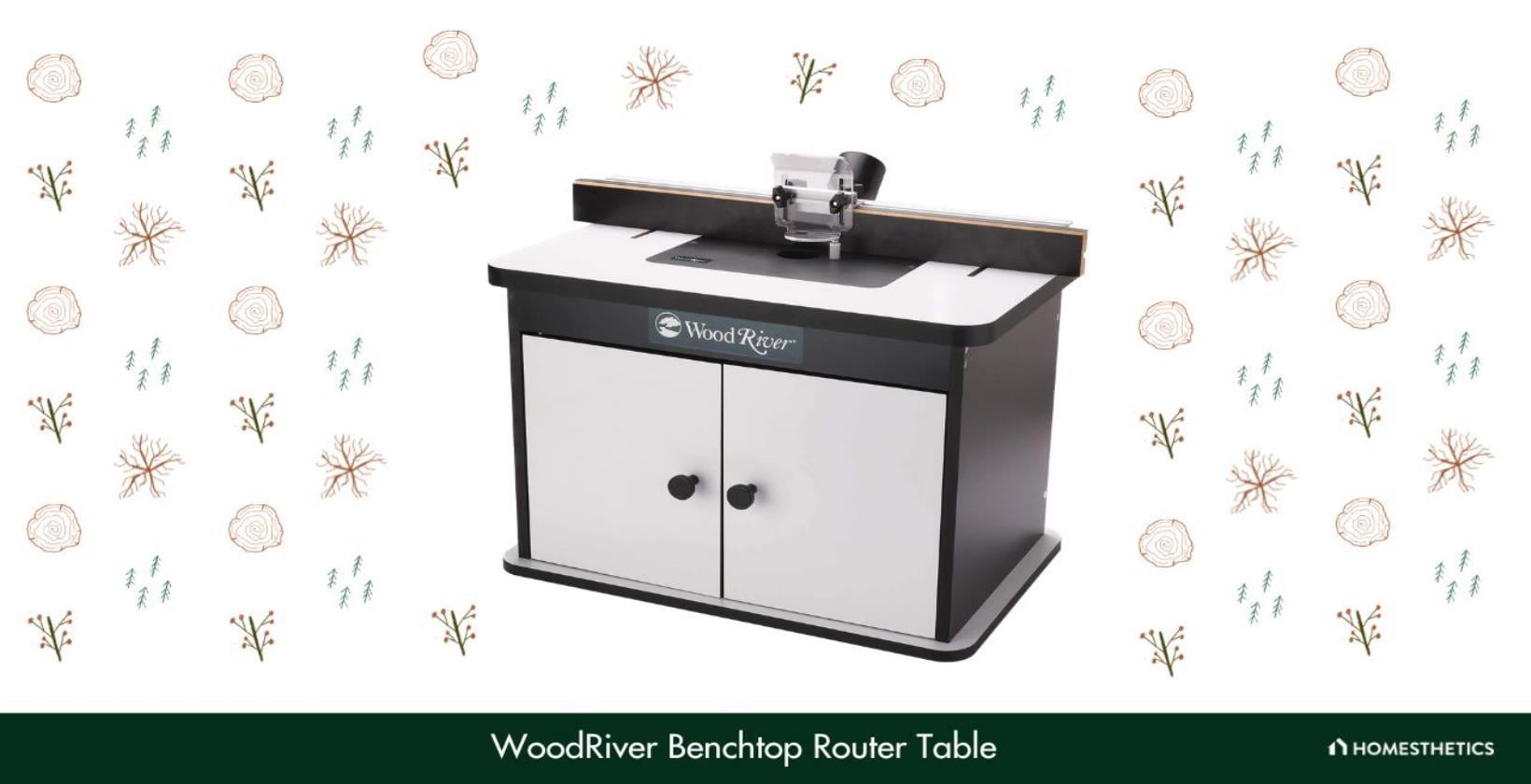 7. WoodRiver Benchtop Router Table