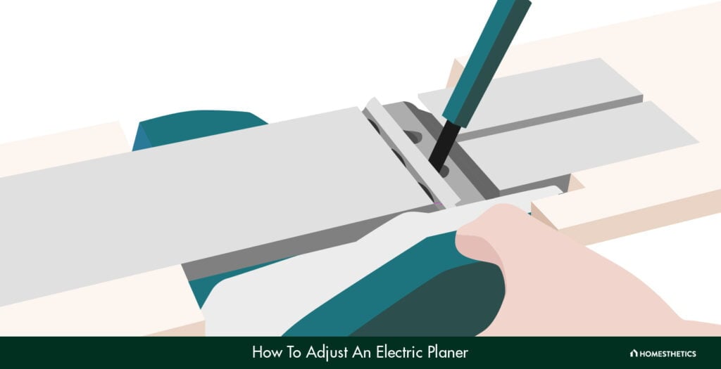 How to Adjust an Electric Planer?