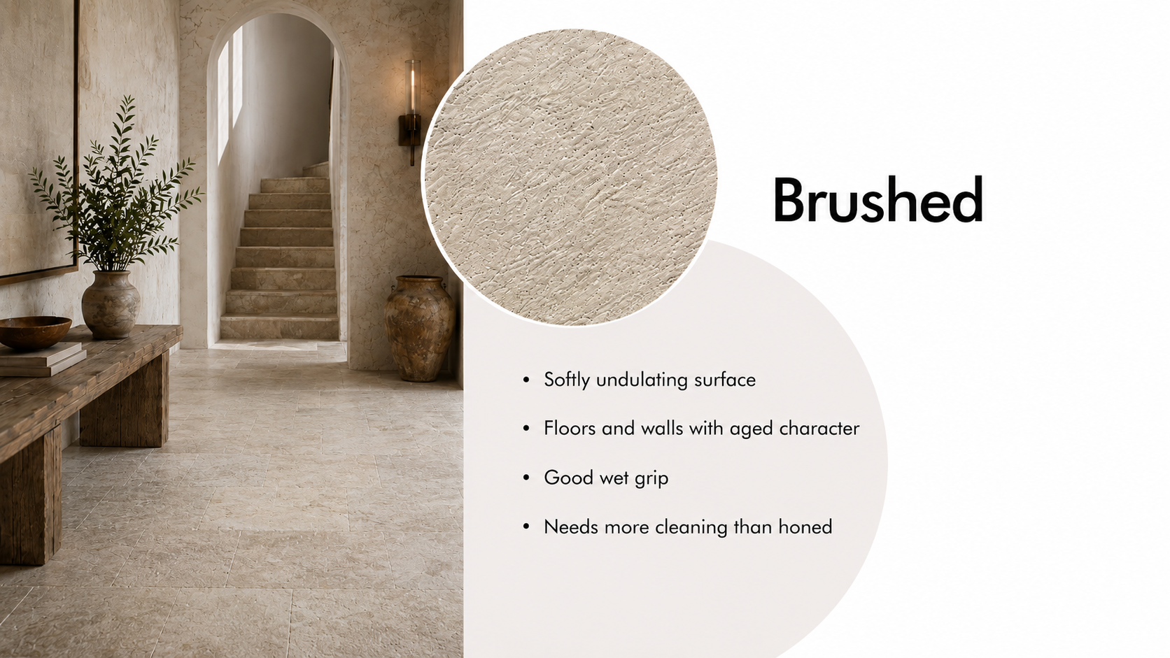 Brushed natural stone finish shown on a softly textured interior floor